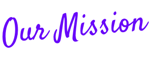 Our Mission